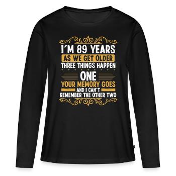 89 Idea Funny Memory sort Humour de l’année - T-shirt manches longues Premium bio Femme - noir - Devant - Julia (174cm)
