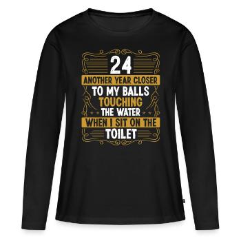 24 Year Old Funny Idea for Men Sarcasm Humor - Frauen Premium Bio Langarmshirt - Schwarz - Vorne - Julia (174cm)
