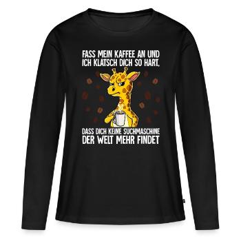 Fass mein Kaffee an und ich klatsch dich Kaffee - Frauen Premium Bio Langarmshirt - Schwarz - Vorne - Julia (174cm)