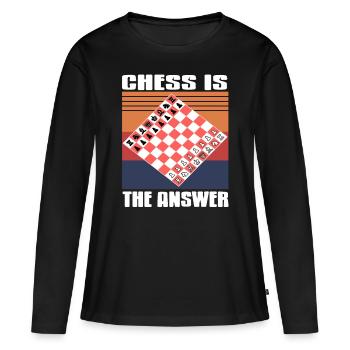 Chess is the answer - Women's Premium Organic Long Sleeve Shirt - black - Front - Julia (174cm)