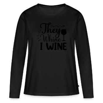 Sie Weinen Ich Wein - Frauen Premium Bio Langarmshirt - Schwarz - Vorne - Julia (174cm)