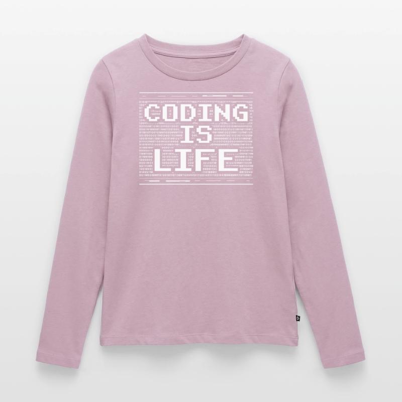 Coding is Life Coder Code Programmer Women's Premium Organic Long Sleeve Shirt