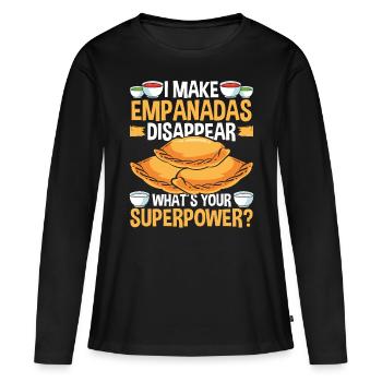 Empanada Maker I make Empanadas Disappear Food - Women's Premium Organic Long Sleeve Shirt - black - Front - Julia (174cm)