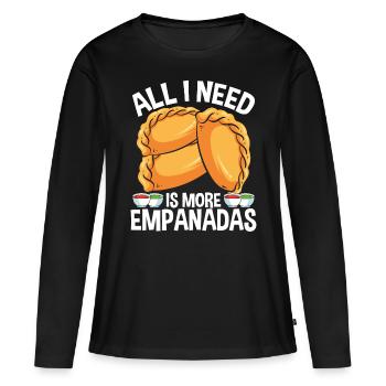 Empanada Lover Tout ce dont j'ai besoin, c'est plus d'hispanique latin - T-shirt manches longues Premium bio Femme - noir - Devant - Julia (174cm)