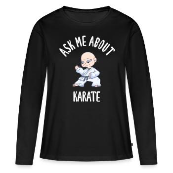 Posez-moi des questions sur le karaté - T-shirt manches longues Premium bio Femme - noir - Devant - Julia (174cm)