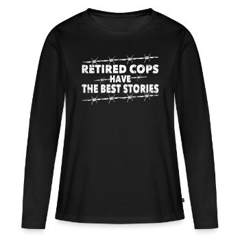 Un policier à la retraite Les flics ont les meilleures histoires de la police - T-shirt manches longues Premium bio Femme - noir - Devant - Julia (174cm)