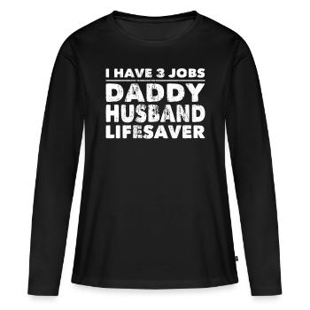 Polizist 3 Jobs Daddy Husband Lifesaver Polizei - Frauen Premium Bio Langarmshirt - Schwarz - Vorne - Julia (174cm)