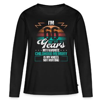 66 Year Old Knee Injury Humor Funny Birthday Idea - Frauen Premium Bio Langarmshirt - Schwarz - Vorne - Julia (174cm)