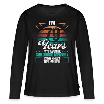 79 Year Old Knee Injury Humor Funny Birthday Idea - Frauen Premium Bio Langarmshirt - Schwarz - Vorne - Julia (174cm)