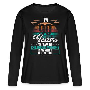 90 Year Old Knee Injury Humor Funny Birthday Idea - Frauen Premium Bio Langarmshirt - Schwarz - Vorne - Julia (174cm)