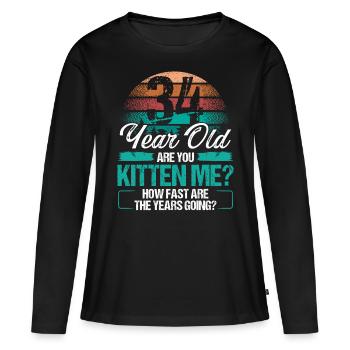 34 Year Old Funny Cat Owner Birthday Idea Kitten - Frauen Premium Bio Langarmshirt - Schwarz - Vorne - Julia (174cm)