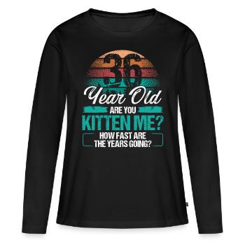 36 ans drôle de chat propriétaire idée d’anniversaire chaton - T-shirt manches longues Premium bio Femme - noir - Devant - Julia (174cm)