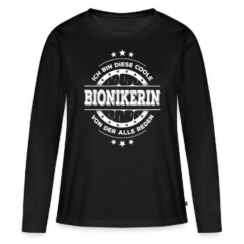 Bionikerin Kollegin Geburtstag Bionik Geschenk - Frauen Premium Bio Langarmshirt - Schwarz - Vorne - Julia (174cm)