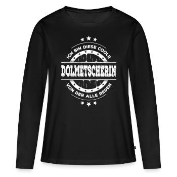 Dolmetscherin Geburtstag Sprachmittler Geschenk - Frauen Premium Bio Langarmshirt - Schwarz - Vorne - Julia (174cm)