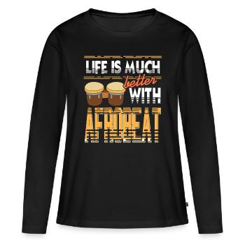 La vie est bien meilleure avec l’Afrobeat - T-shirt manches longues Premium bio Femme - noir - Devant - Julia (174cm)