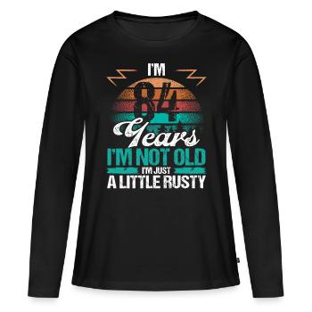 84 Idée d’anniversaire Drôle Je ne suis pas vieux Humour Année - T-shirt manches longues Premium bio Femme - noir - Devant - Julia (174cm)