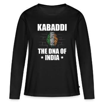 Kabaddi The DNA of India Indian Sport India - Women's Premium Organic Long Sleeve Shirt - black - Front - Julia (174cm)