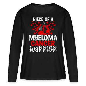 Myeloma Cancer Awareness Niece Aunt Uncle - Women's Premium Organic Long Sleeve Shirt - black - Front - Julia (174cm)