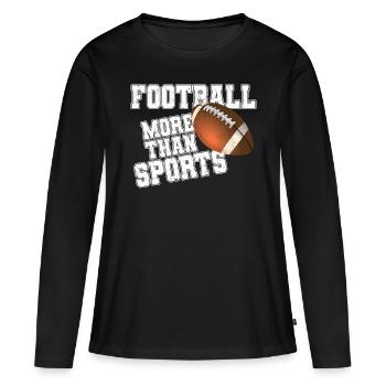 Le football plus que le sport Le football américain Le sport - T-shirt manches longues Premium bio Femme - noir - Devant - Julia (174cm)