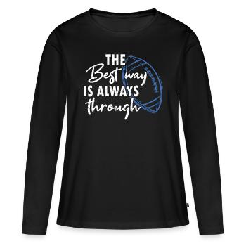 American Football The Best Way Is Always Through - Frauen Premium Bio Langarmshirt - Schwarz - Vorne - Julia (174cm)