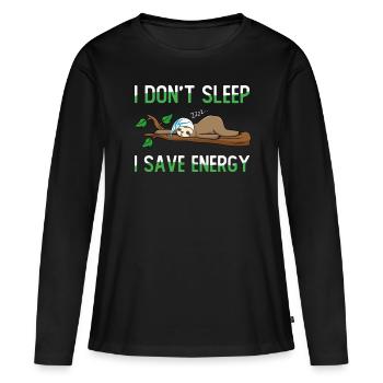 Je ne dors pas J’économise de l’énergie - T-shirt manches longues Premium bio Femme - noir - Devant - Julia (174cm)