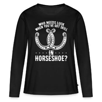 Horseshoe Pitching Game Got Skill Horseshoe Tosser - Women's Premium Organic Long Sleeve Shirt - black - Front - Julia (174cm)