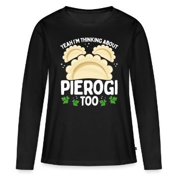 Cuisine polonaise Je pensais aussi à Pierogi - T-shirt manches longues Premium bio Femme - noir - Devant - Julia (174cm)