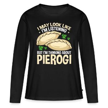 Pierogi Making Thinking about Polish Food - Women's Premium Organic Long Sleeve Shirt - black - Front - Julia (174cm)
