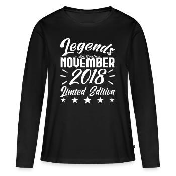 Legends are born in NOVEMBER 2018 anniversary gift - T-shirt manches longues Premium bio Femme - noir - Devant - Julia (174cm)