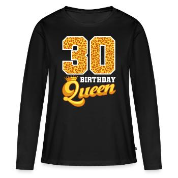 30e anniversaire de la reine léopard Célébration des 30 ans - T-shirt manches longues Premium bio Femme - noir - Devant - Julia (174cm)