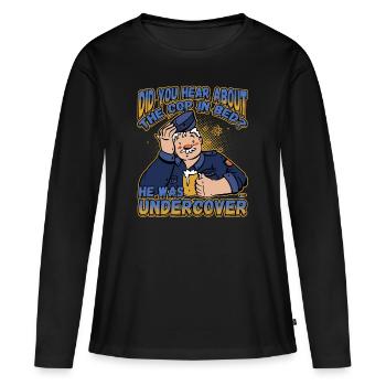 Avez-vous entendu parler du flic au lit qu’il était - T-shirt manches longues Premium bio Femme - noir - Devant - Julia (174cm)