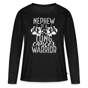 Nephew Lung Cancer Awareness Aunt Uncle - Women's Premium Organic Long Sleeve Shirt - black - Front - Julia (174cm)