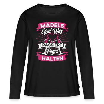 Mädels Egal Was Passiert Pegel Halten - Frauen Premium Bio Langarmshirt - Schwarz - Vorne - Julia (174cm)