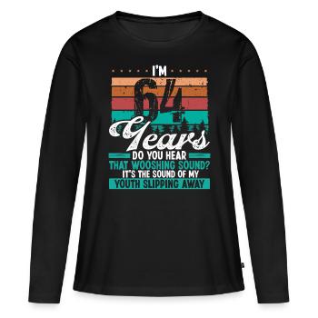 64 ans drôle Getting Old Humor Idée d’anniversaire - T-shirt manches longues Premium bio Femme - noir - Devant - Julia (174cm)