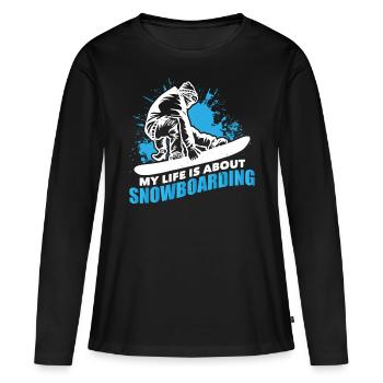 Snowboarder Snowboarding Life About Snowboarding - Frauen Premium Bio Langarmshirt - Schwarz - Vorne - Julia (174cm)