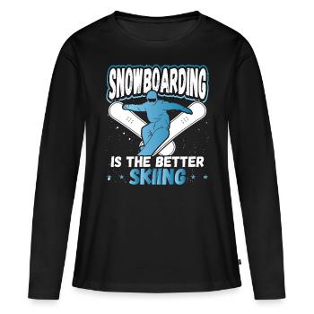 Snowboarding Is The Better Skiing Snowboarder - Women's Premium Organic Long Sleeve Shirt - black - Front - Julia (174cm)