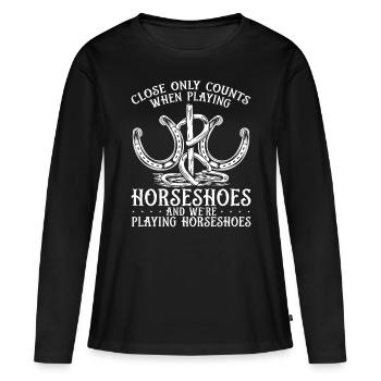 Horseshoe Pitching Game Only counts when Tosser - Women's Premium Organic Long Sleeve Shirt - black - Front - Julia (174cm)