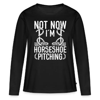 Horseshoe Pitching Game Not now Im Throwing TossHo - Frauen Premium Bio Langarmshirt - Schwarz - Vorne - Julia (174cm)
