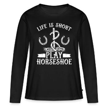 Horseshoe Pitching Game Life is short Tosser - Women's Premium Organic Long Sleeve Shirt - black - Front - Julia (174cm)