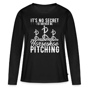 Horseshoe Pitching Game Its no Secret Tosser - Women's Premium Organic Long Sleeve Shirt - black - Front - Julia (174cm)
