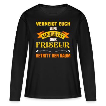 Eure Majestät der Friseur lustiges Beruf - Frauen Premium Bio Langarmshirt - Schwarz - Vorne - Julia (174cm)