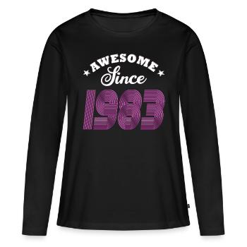 40th birthday born 1983 Awesome Since 1983 - Women's Premium Organic Long Sleeve Shirt - black - Front - Julia (174cm)