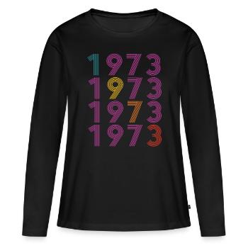 50. Geburtstag Jahrgang 1973 Retro Vintage Style - Frauen Premium Bio Langarmshirt - Schwarz - Vorne - Julia (174cm)