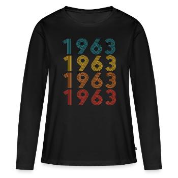 60th birthday Born 1963 Retro Vintage Style - Women's Premium Organic Long Sleeve Shirt - black - Front - Julia (174cm)