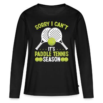 Paddle Tennis Player Sorry I cant its SeasonPaddl - Frauen Premium Bio Langarmshirt - Schwarz - Vorne - Julia (174cm)