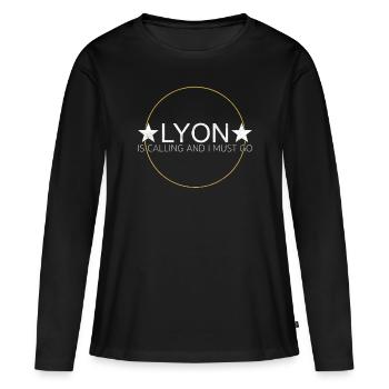 Lyon Spruch - Frauen Premium Bio Langarmshirt - Schwarz - Vorne - Julia (174cm)