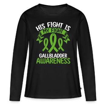 Gallbladder Ribbon Month His Fight is my Fight - Frauen Premium Bio Langarmshirt - Schwarz - Vorne - Julia (174cm)