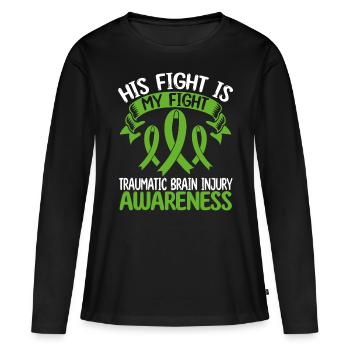 Traumatic Brain Injury Month His Fight is my Fight - Frauen Premium Bio Langarmshirt - Schwarz - Vorne - Julia (174cm)