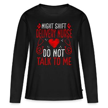 Infirmière d’accouchement de nuit Ne me parlez plus - T-shirt manches longues Premium bio Femme - noir - Devant - Julia (174cm)