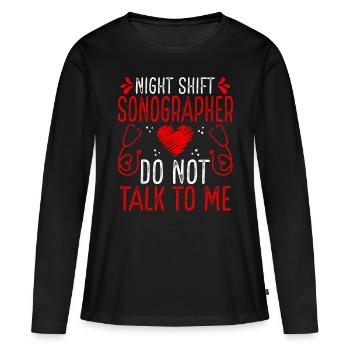 Équipe de nuit Échographiste Ne me parlez plus - T-shirt manches longues Premium bio Femme - noir - Devant - Julia (174cm)